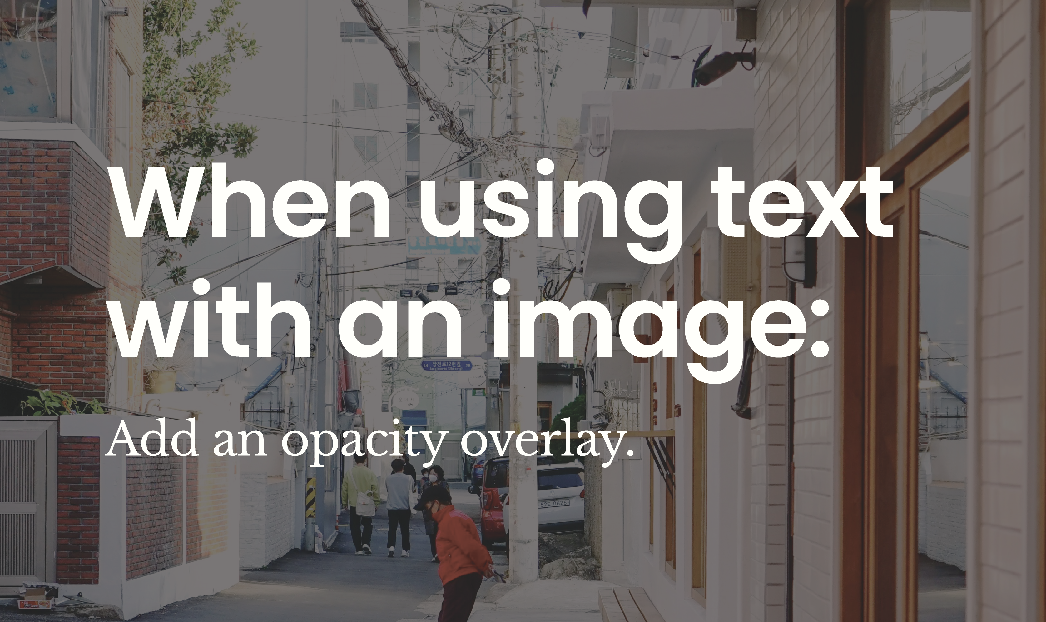 Example of text with an opacity overlay being much easier to read.